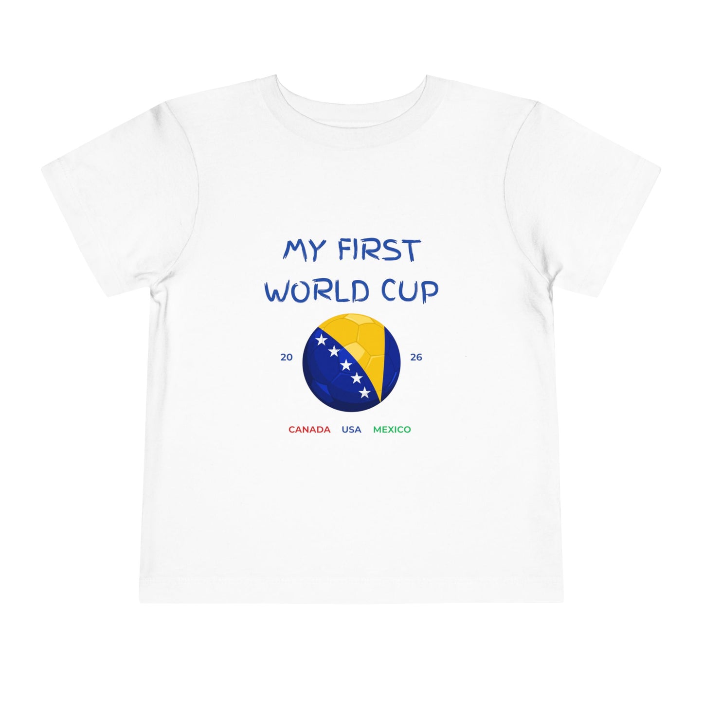 My First World Cup Toddler Tee — 2026 Canada USA Mexico Soccer Baby Shirt