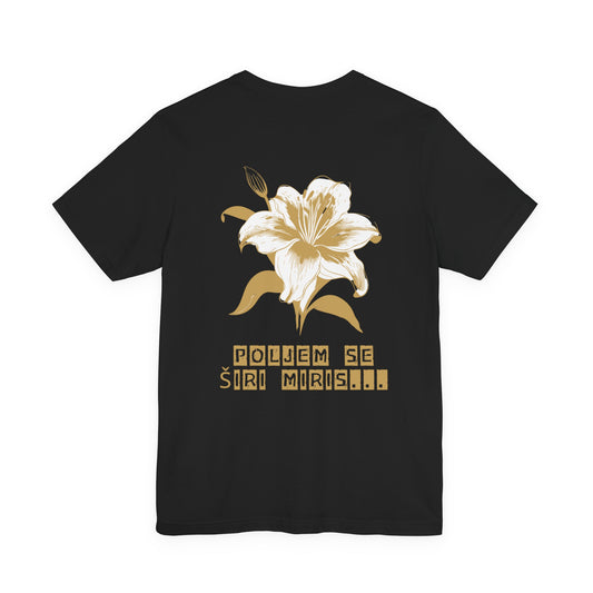 'POLJEM SE ŠIRI MIRIS' Tee