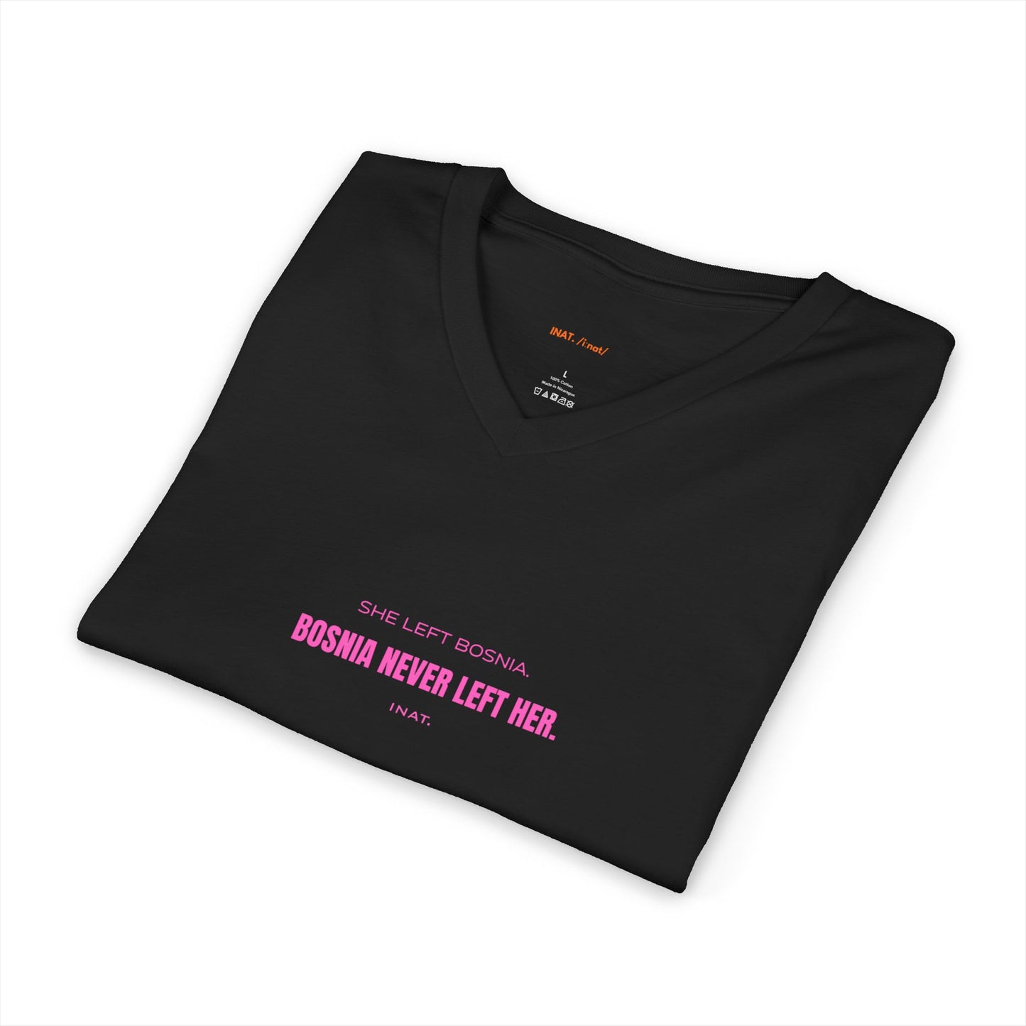 'Bosnia never left her' Women's  Shirt
