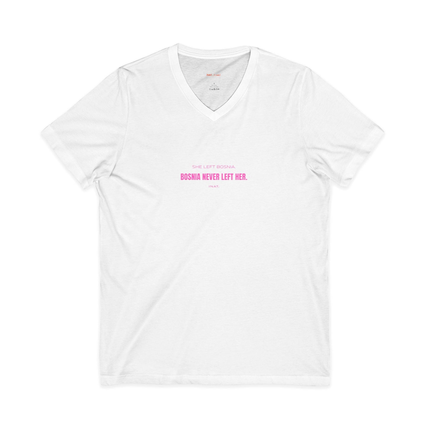 'Bosnia never left her' Women's  Shirt