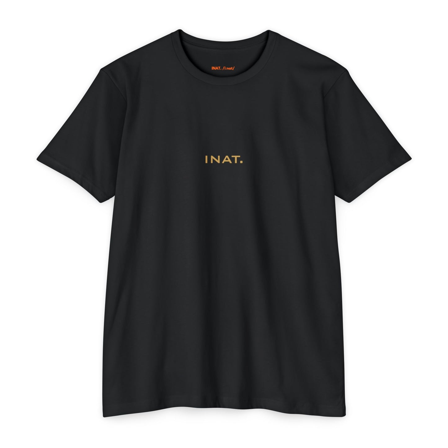 INAT State of Mind T-shirt Unisex
